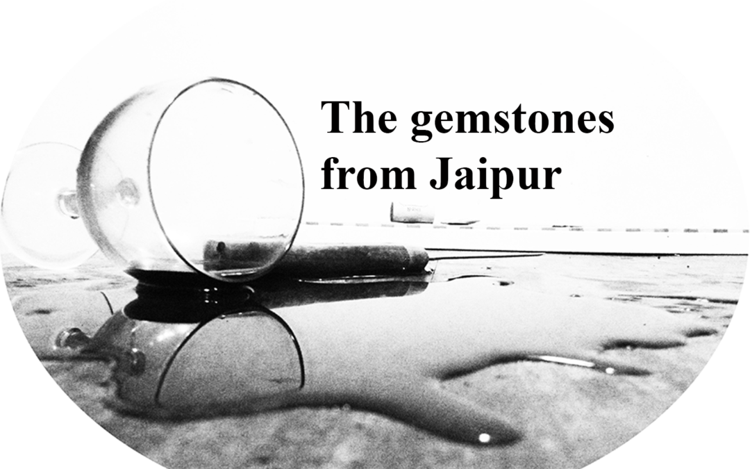 The gemstones from Jaipur